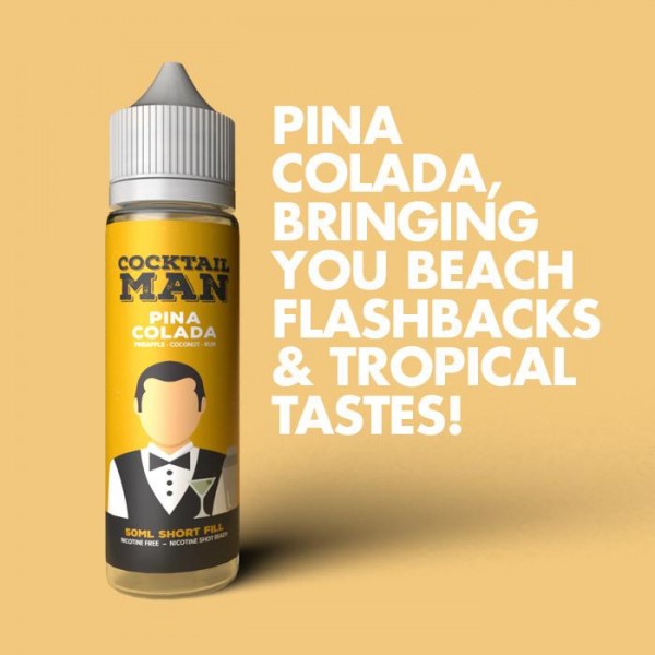 Cocktail Man Pina Colada 50ml Short Fill E-Liquid