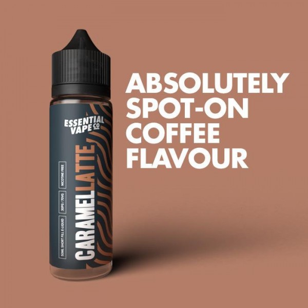 Essential Vape Co Caramel Latte 50ml Short Fill E-Liquid